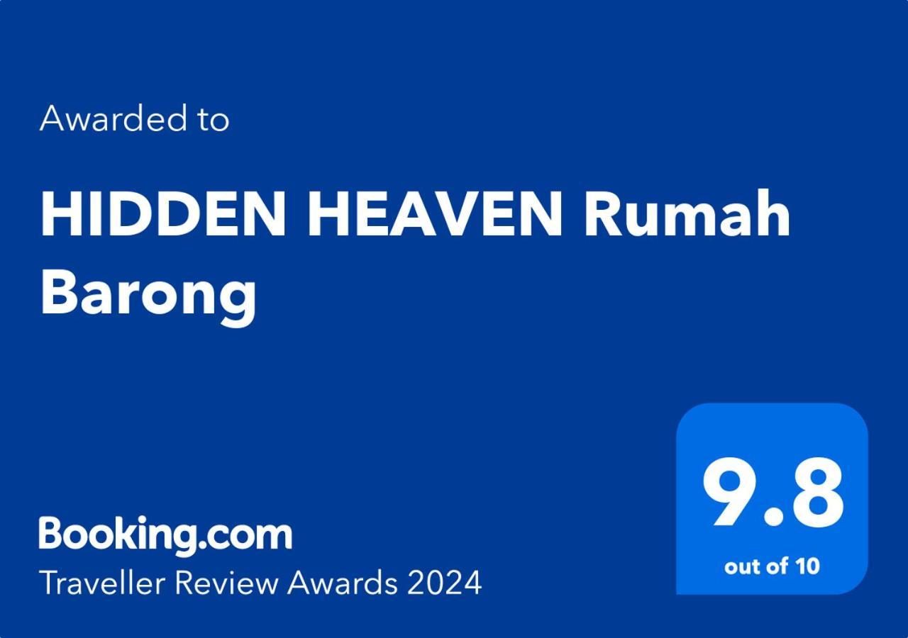 Hidden Heaven Rumah Barong Jasri Kültér fotó